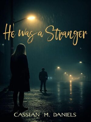 cover image of He Was a Stranger